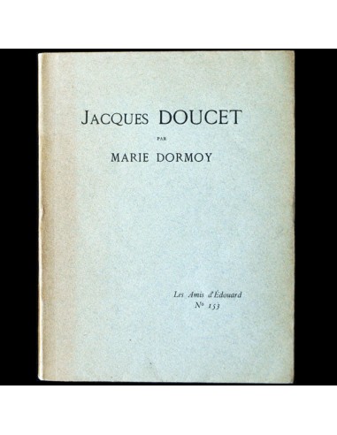 Doucet - Jacques Doucet par Marie Dormoy (1931, avec envoi) de France