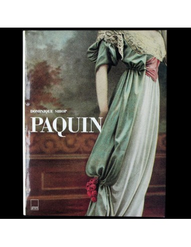 Paquin, suivi du catalogue de l'exposition Paquin - une rétrospective de 60 ans de Haute Couture (1989) store