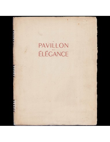 Le Pavillon de l’Élégance à l'Exposition Internationale des Arts et Technique de Paris (1937) À commander