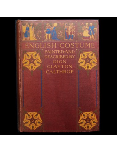 English Costume Painted and Described by Dion Clayton Calthrop, exemplaire d'Erté chez Cornerstreet bien 