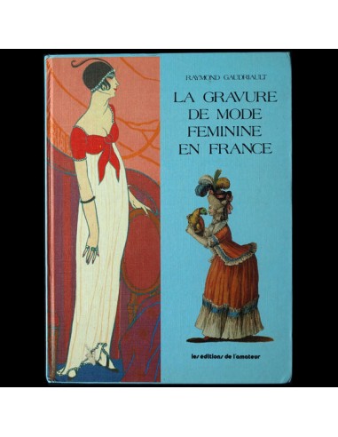 La Gravure de Mode Féminine en France (1983) prix