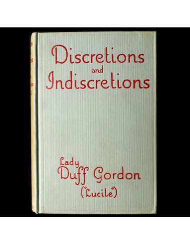 Discretions and Indiscretions, by Lady Duff Gordon (Lucile), 1932 vente chaude votre 