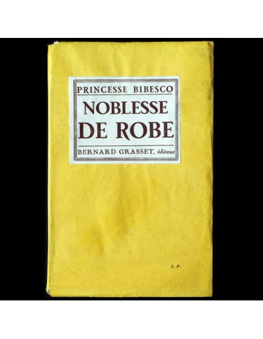 Noblesse de Robe, exemplaire signé par l'auteur (1928) en stock