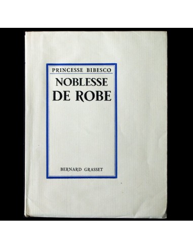 Noblesse de Robe, exemplaire sur vélin pur fil (1928) en linge