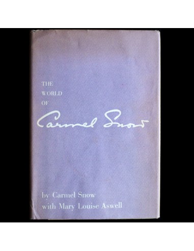 The World of Carmel Snow, autobiographie de la rédactrice en chef du Harper's Bazaar (1962) prix