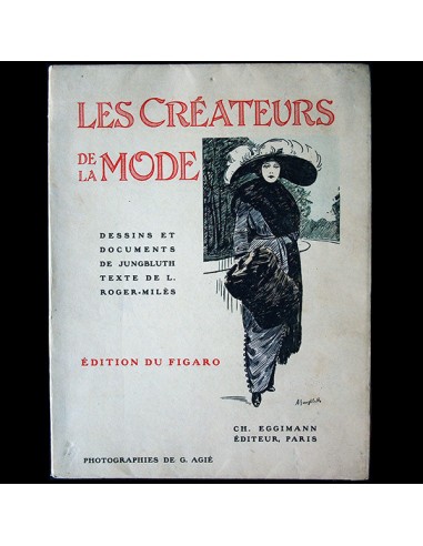 Roger-Milès - Les Créateurs de la mode (1910) pour bénéficier 