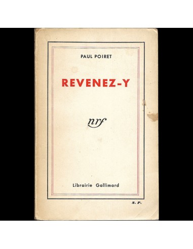 Poiret - Revenez-y, mémoires de Paul Poiret, avec envoi (1932) Voir les baskets