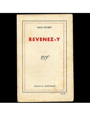 Poiret - Revenez-y, mémoires de Paul Poiret, exemplaire de service de presse (1932) en ligne