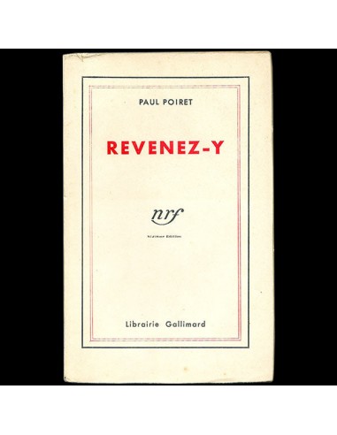 Poiret - Revenez-y, mémoires de Paul Poiret (1932) la chaussure