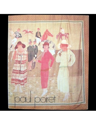 Poiret le magnifique (1974), catalogue de l'exposition du musée Jacquemart-André à prix réduit toute l'année