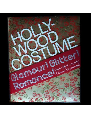 Hollywood Costume, Glamour, Glitter, Romance! (1976) ou a consommer sur place