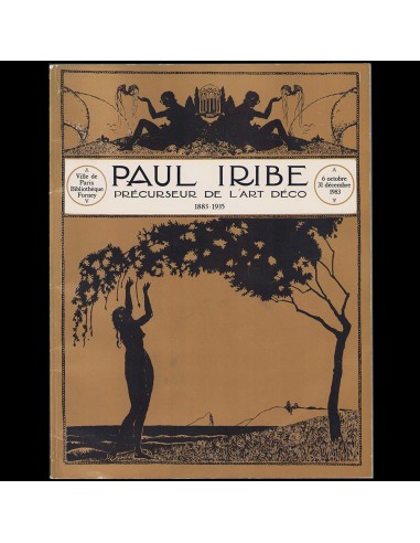 Paul Iribe, précurseur de l'Art Déco 1883-1935 (1983), avec envoi vous aussi creer 