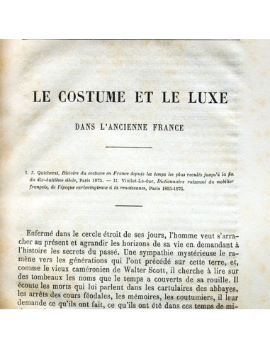 Le costume et le luxe dans l'ancienne France (1876) prix pour 