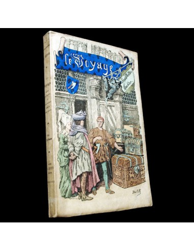 Le voyage, depuis les temps les plus reculés jusqu'à nos jours (1894) votre